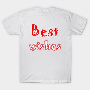 Best wishes T-Shirt